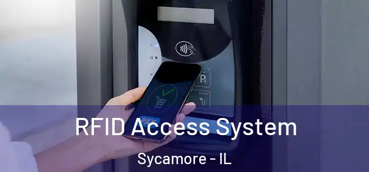 RFID Access System Sycamore - IL